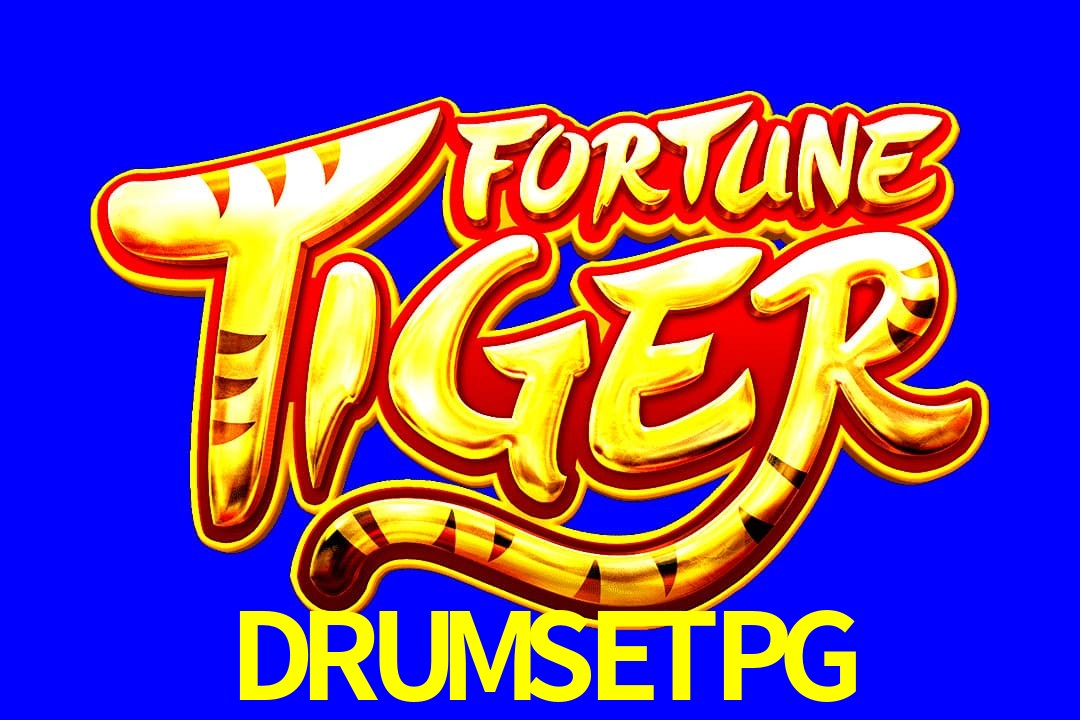 Exótico com Jogo Fortune Tiger no DRUMSETPG